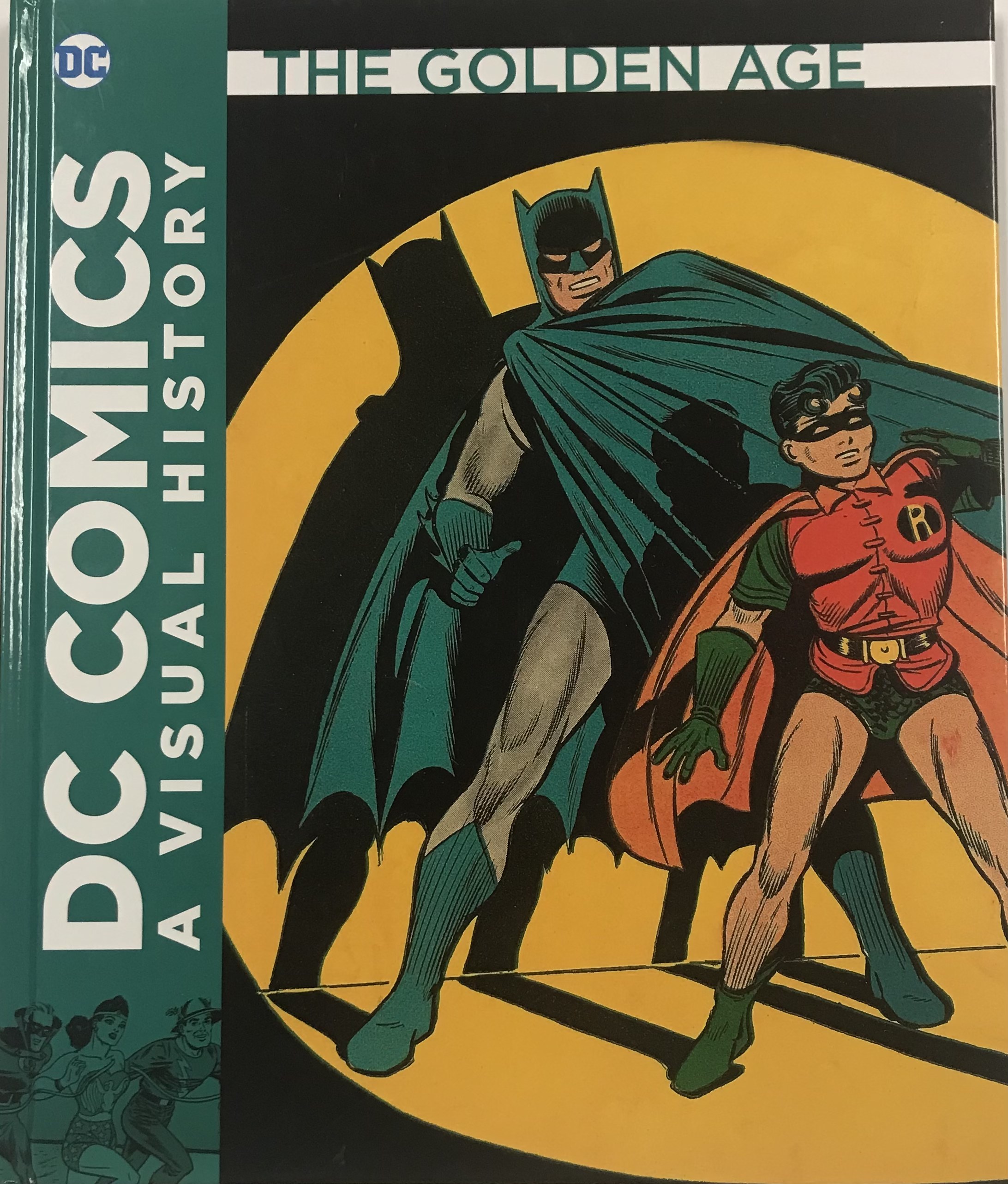 DC Comics a Visual History | DC Comics a Visual History - The